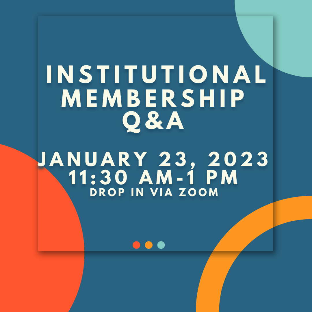 Insitutitional Membership Q & A